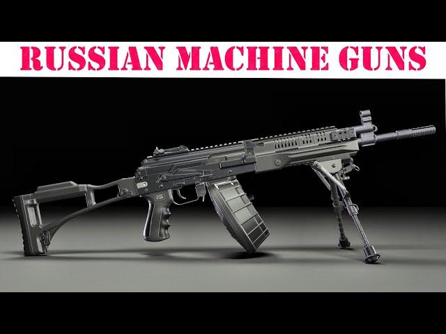 Russian Machine Guns PKM, NSV Utes, RPK 74M, Kord, PKP Pecheneg, RPK 16