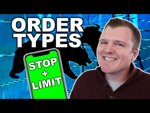 Stock Market Order Types EXPLAINED ( Limit / Stop / Stop Limit / Trailing Stop )