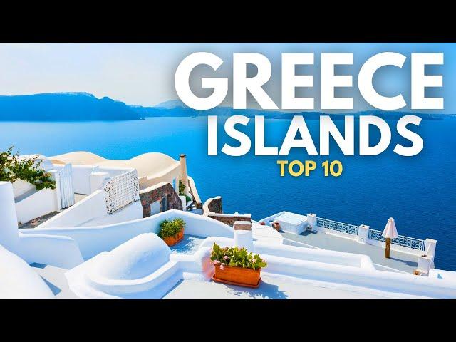 Top 10 BEST Greek Islands to Visit in 2025 | Travel Video