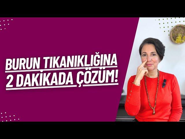 Burun Tıkanıklığına 2 Dakikada Çözüm!