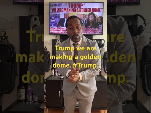 Trump We are making a golden dome .#trump #goviral