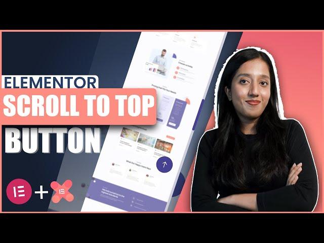 How to make Scroll back to top button sticky | Elementor tutorial