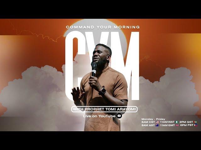 COMMAND YOUR MORNING | May 22, 2025