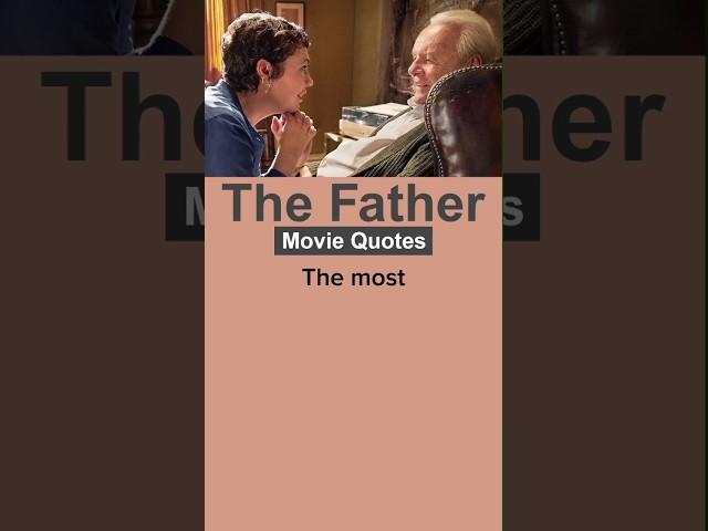 The Father (2020) #moviequotes