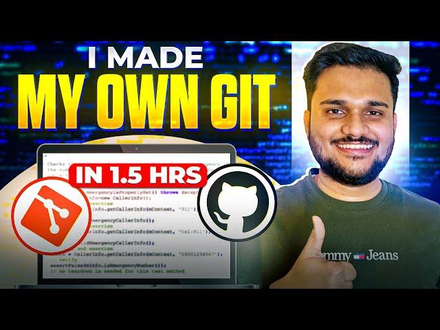 I coded Git in 1.5 hours | Make your own Version Control System 