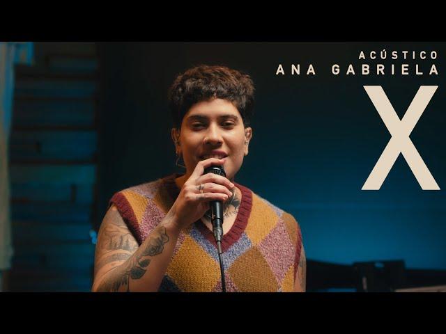 Ana Gabriela - X (Acústico)