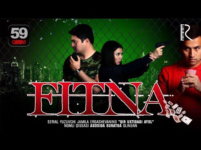 Fitna (o'zbek serial) | Фитна (узбек сериал) 59-qism #UydaQoling