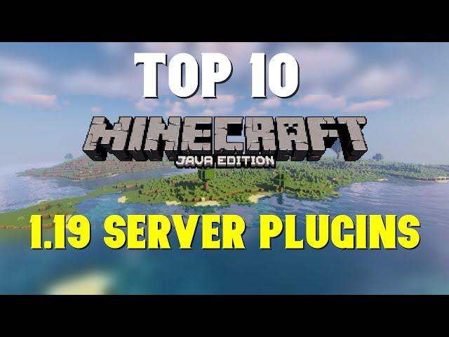 Top 10 Best 1.19 Plugins For a Minecraft  Server