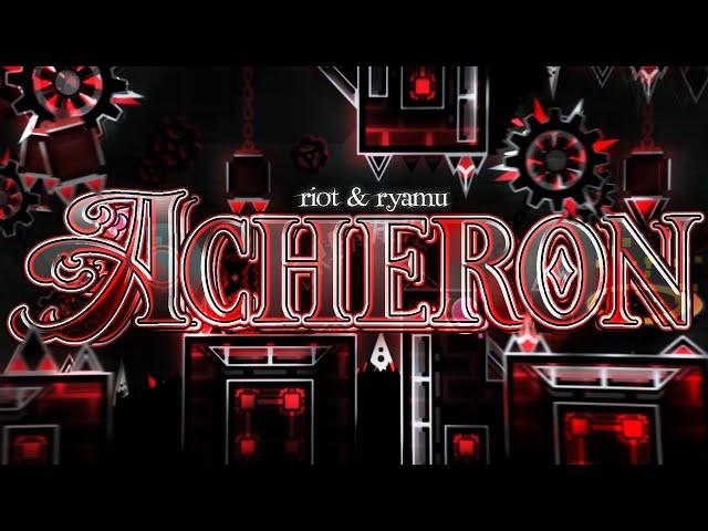 Acheron 100% // (HARDEST DEMON) // 420,000+ Attempts