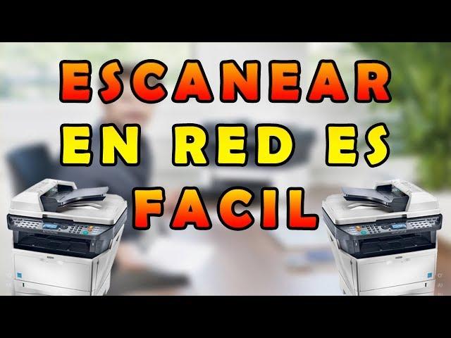 Configurar escaner Kyocera en red - SMB - Facil 2022