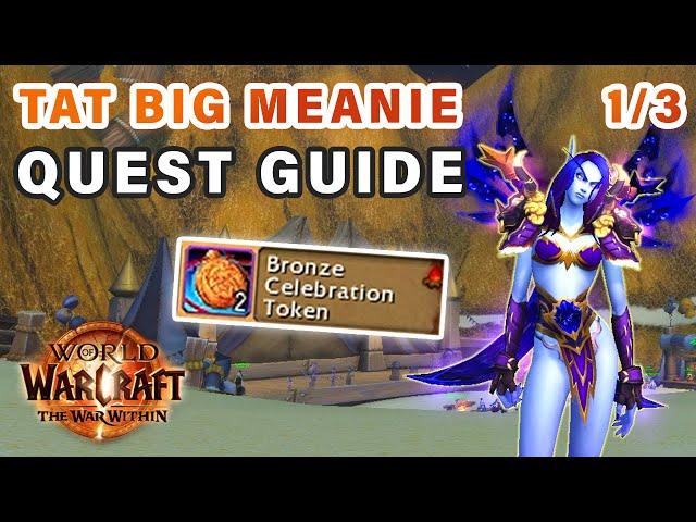 How to do "Tat Big Meanie" Quest 1/3 | 20th Anniversary Event ► WOW: The War Within