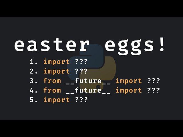 5 Fun Python Easter Eggs