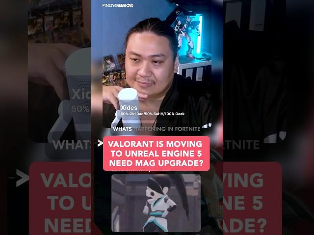 Valorant is moving to Unreal Engine 5 need mag upgrade?
#valorant #pinoygamer #ph #shorts #shortsph