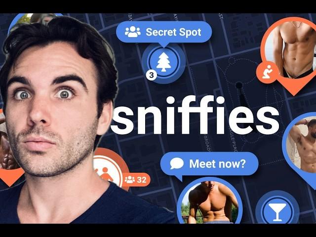 Is SNIFFIES The New GRINDR?! 