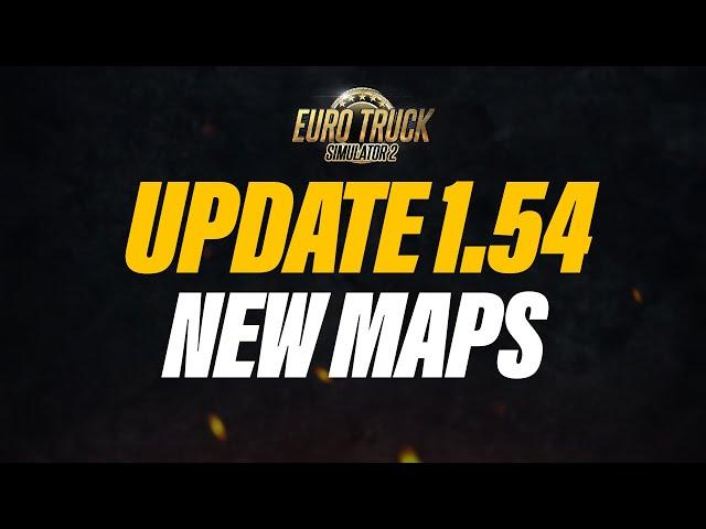 ETS2 1.54 Update: New Free Maps