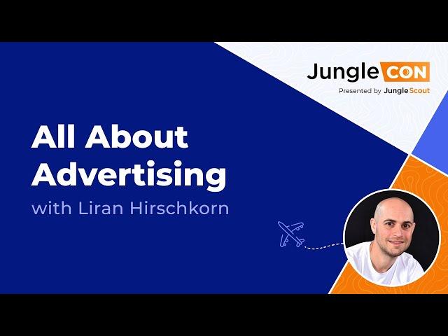 Amazon PPC Advertising Campaign and Strategy | JungleCon 2021 | Session 08