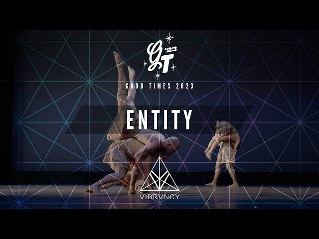 Entity | Good Times 2023 [@VIBRVNCY Front Row 4K]