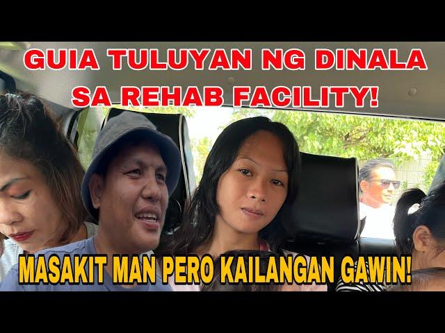 HALA! GUIA TULUYAN NG DINALA SA REHAB FACILITY NI MANG ELI!