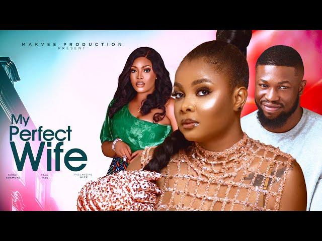 MY PERFECT WIFE  - BIMBO ADEMOYE, STAN NZE, PASCHALINE ALEX  2024 Latest Nigerian Nollywood Movie