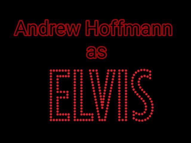 Andrew Hoffmann Elvis promo