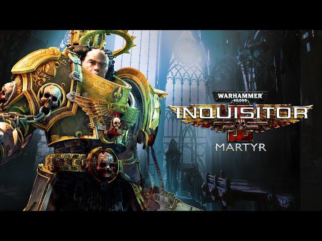 Warhammer 40,000: Inquisitor - Martyr - №9 - Новый класс - Иерофант (Hierophant)