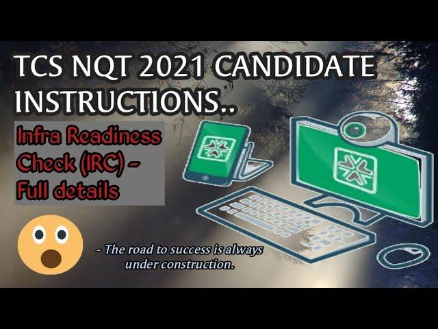 TCS NQT 2021 IRC check Full details and Candidates instructions||Placements Prep