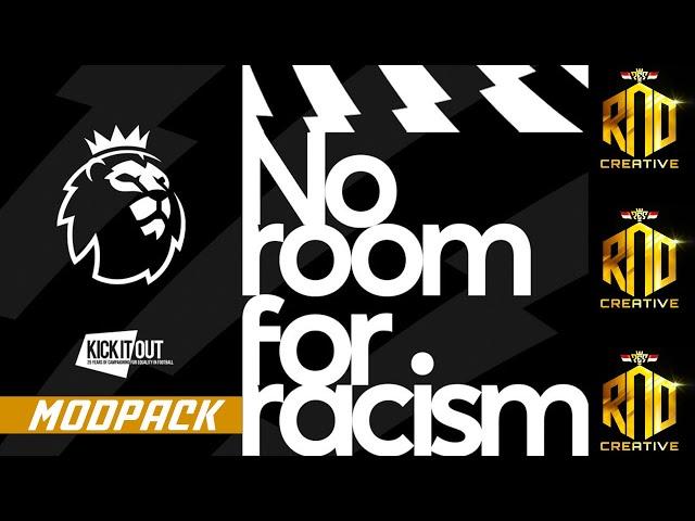 EPL Modpack "No Room For Racism" PES 2017