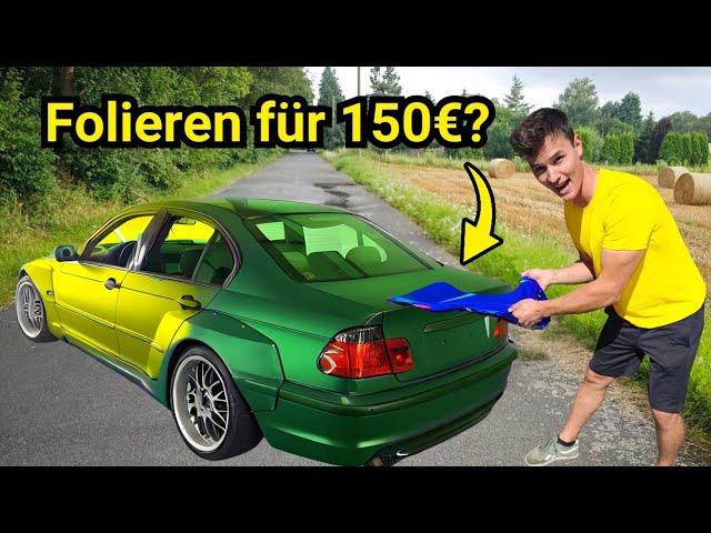 BILLIGSTE FOLIERUNG DEUTSCHLANDS - E46 für unter 150€ Foliert! Part2