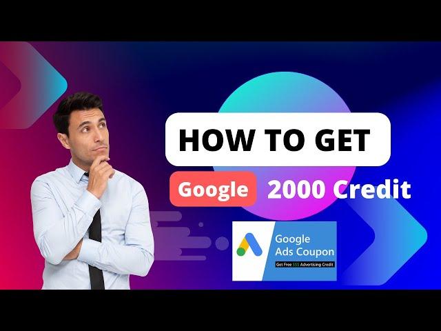 How to get google ads 2000 credit || google ads 2000 coupon || google ads sign up 2000 credit