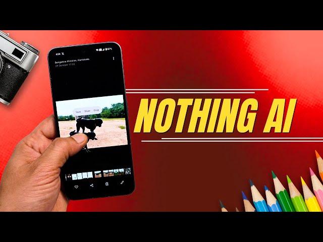  Nothing AI is Finally Here! Nothing Gallery Update Brings New Cutout Feature & Speed Boost! 