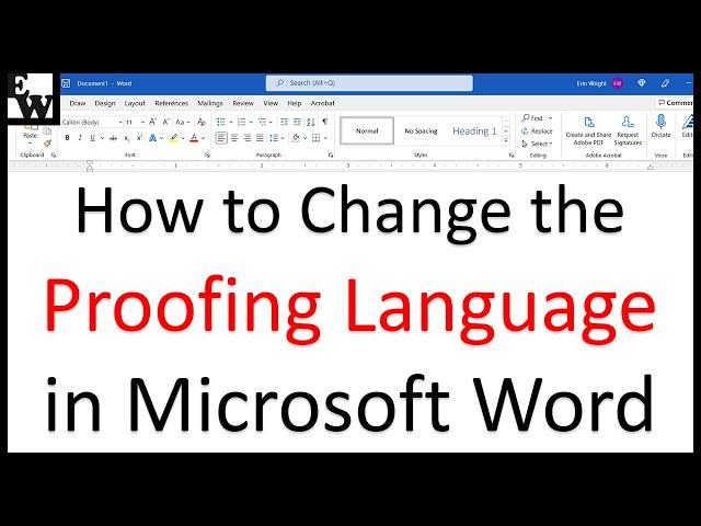 How to Change the Proofing Language in Microsoft Word