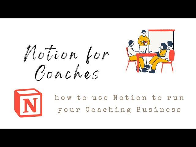 What is possible with Notion for your Coaching Business