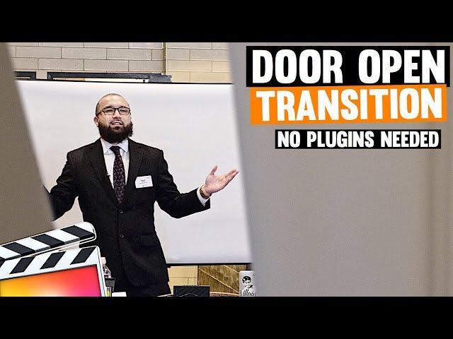 Door Open Transition Effect - Final Cut Pro X Tutorial (NO PLUGINS NEEDED!)