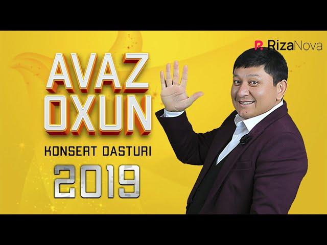 AVAZ OXUN 2019-YILGI KONSERT DASTURI