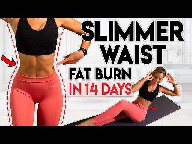 SLIMMER WAIST and LOSE LOWER BELLY FAT in 14 Days | 10 min Workout