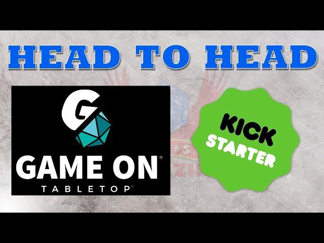 GameOnTabletop vs. Kickstarter: Which one is the best?