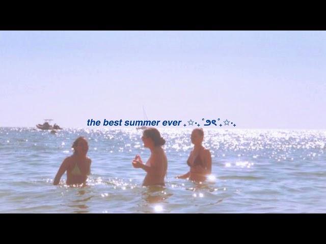 best summer ever₊‧₊˚౨ৎ˚₊‧₊  subliminal