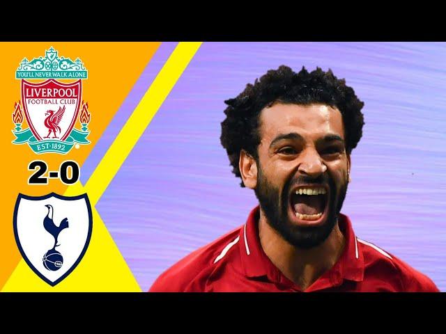 ليفربول~ توتنهام 2-0 نهائي دوري الابطال أوروبا 2019 وجنون رؤوف خليف جودة عالية