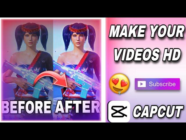 PUBGM FULL HD QUALITY TUTORIAL IN CAPCUT  || ENHANCE YOUR VIDEO QUALITY  || CAPCUT EDIT 