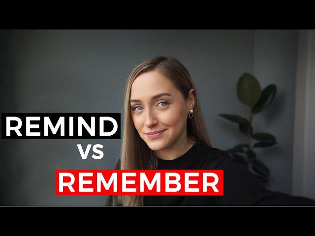 Remember vs Remind | American English Fluency