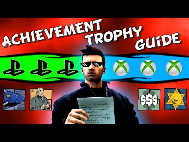 GTA III DE : The ULTIMATE Achievement / Trophy Guide (ALL on a SINGLE Savegame)