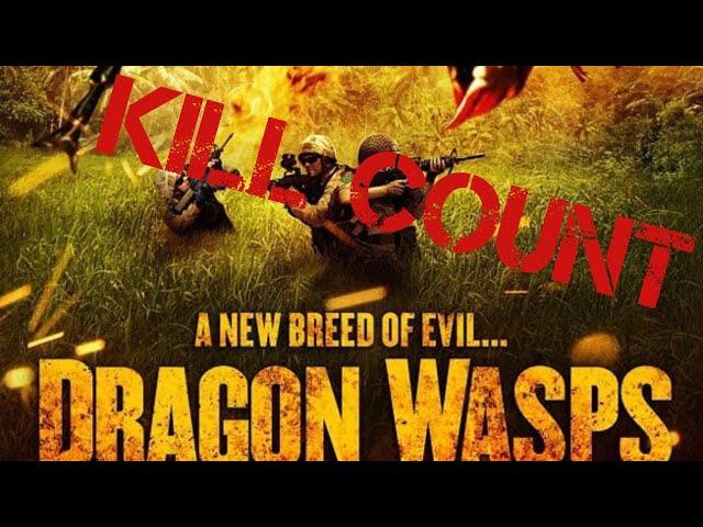 Dragon Wasp   Kill Count 2012