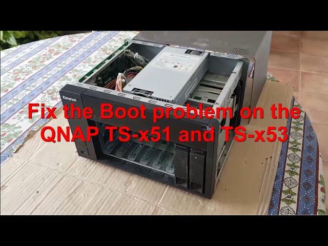 Fix the Boot problem on QNAP TS-x51 and TS-x53.