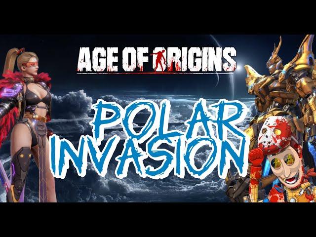 AGE OF ORIGINS  polar invasion #AgeOFOrigins