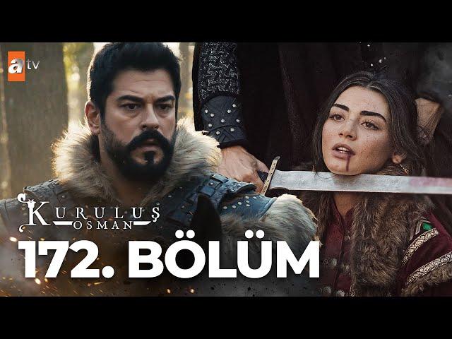 Kuruluş Osman 172. Bölüm @KurulusOsman