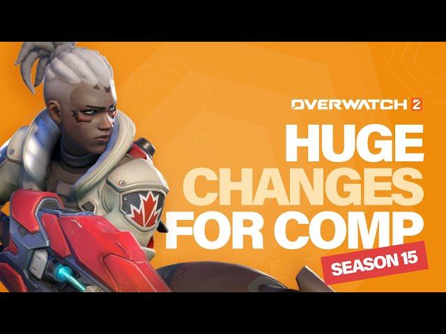 Overwatch  2 teases HUGE CHANGES for competitive in season 15!