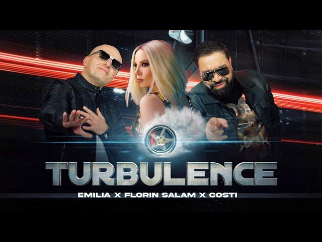 EMILIA x FLORIN SALAM x COSTI • TURBULENCE | Емилия x Флорин Салам x Кости • Турбуленция • 2021