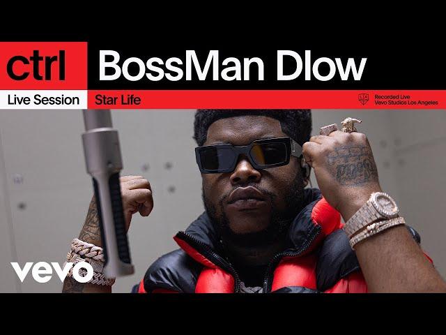 BossMan Dlow - Star Life (Live Session) | Vevo ctrl