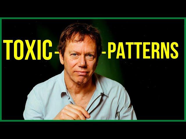 "Nobody Ever Does Anything Once"   Robert Greene on Detecting Toxic Patterns