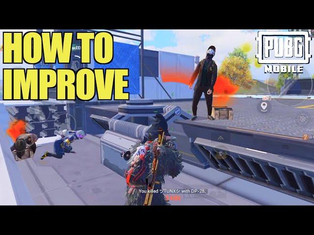 LEARN TO PLAY PUBG MOBILE BETTER